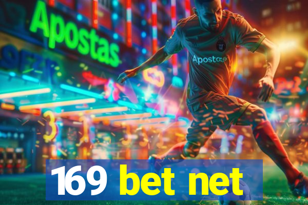 169 bet net