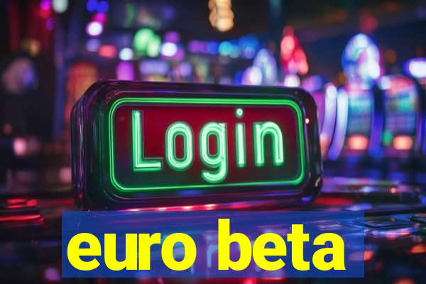 euro beta