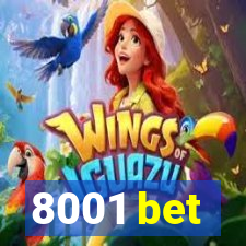 8001 bet