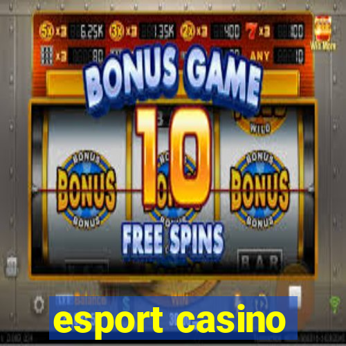 esport casino