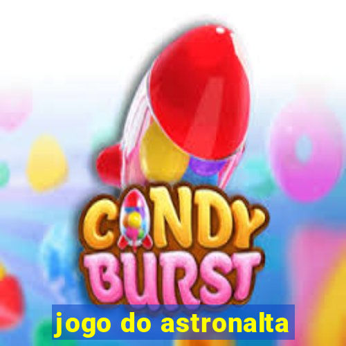 jogo do astronalta