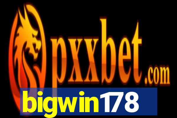 bigwin178