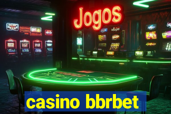 casino bbrbet