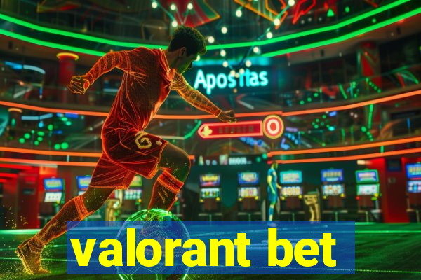 valorant bet