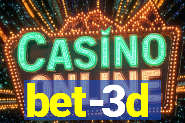 bet-3d