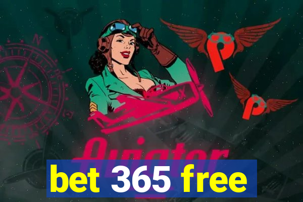 bet 365 free