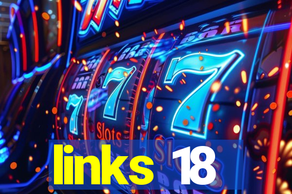 links 18