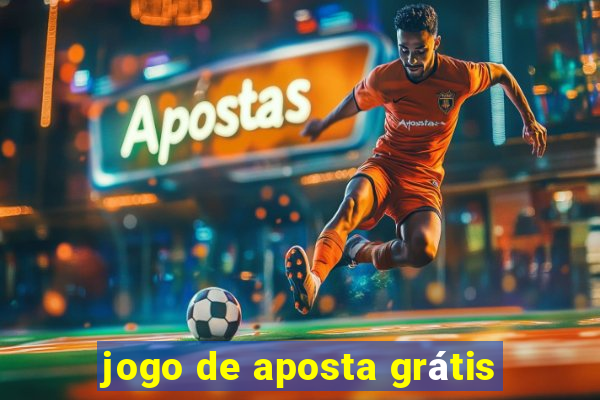 jogo de aposta grátis