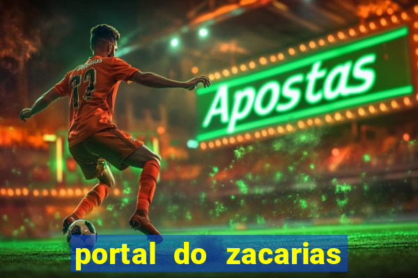 portal do zacarias futebol humano