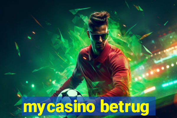 mycasino betrug