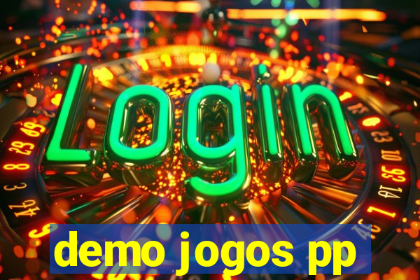 demo jogos pp