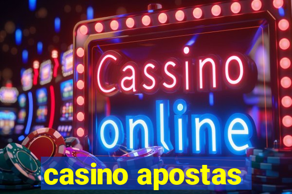 casino apostas