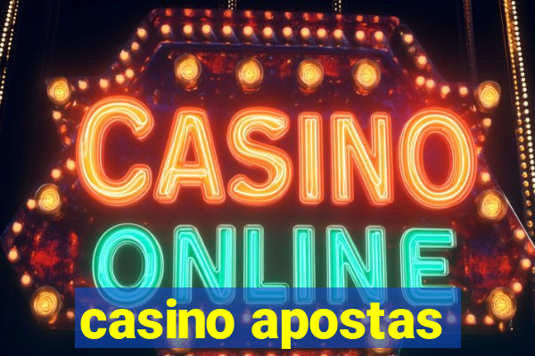 casino apostas