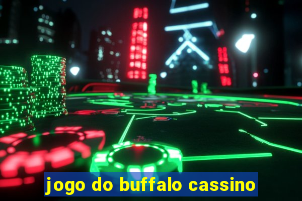 jogo do buffalo cassino