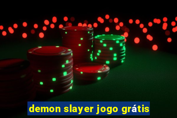 demon slayer jogo grátis