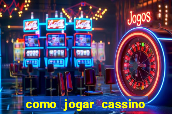 como jogar cassino no sportingbet