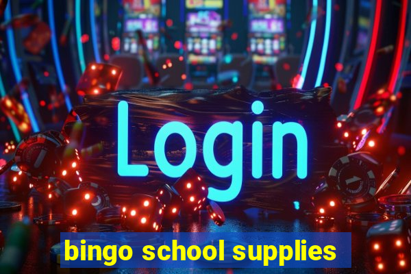 bingo school supplies