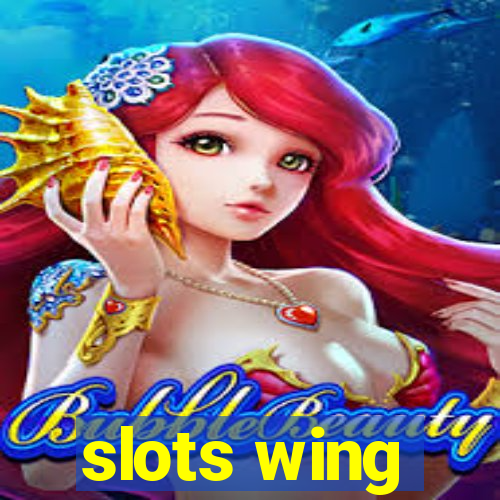 slots wing