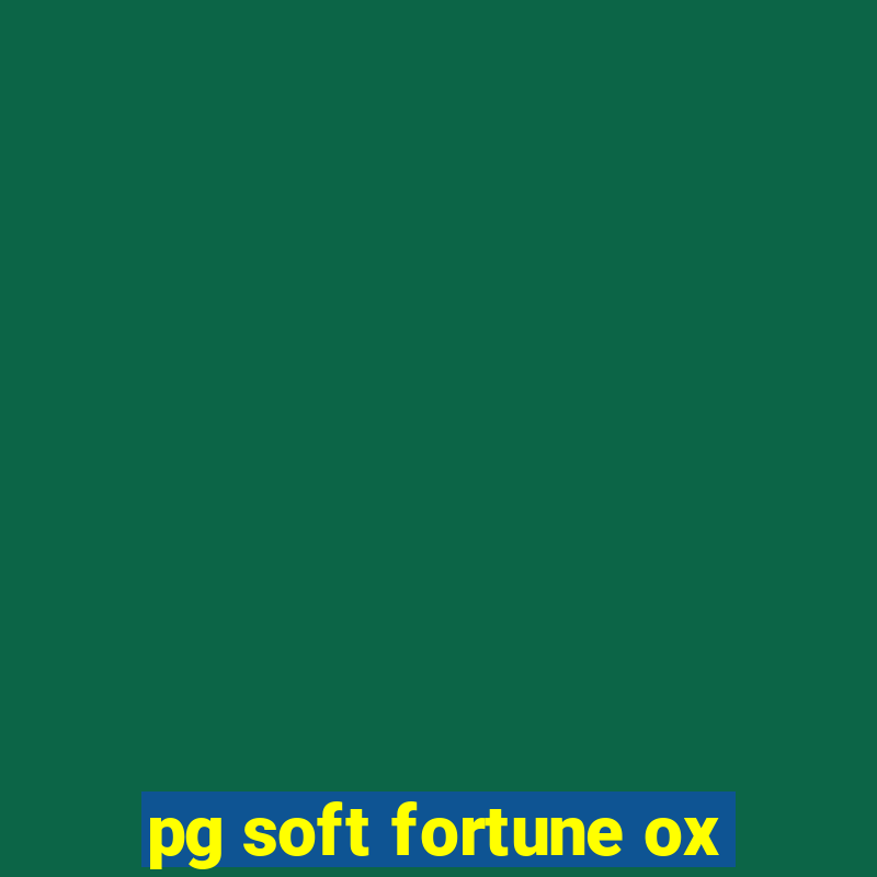 pg soft fortune ox