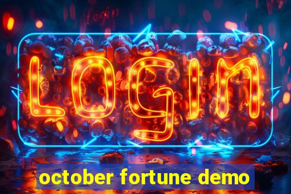 october fortune demo