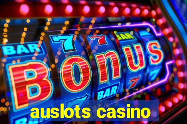 auslots casino