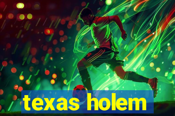 texas holem