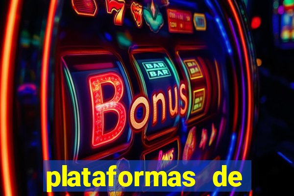 plataformas de jogos de apostas