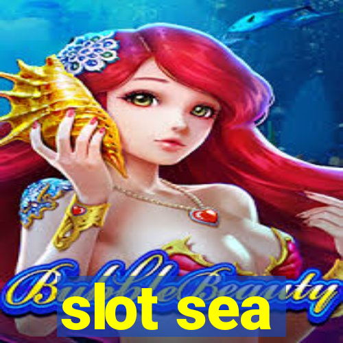 slot sea