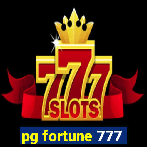 pg fortune 777