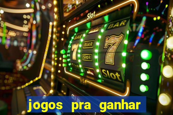 jogos pra ganhar dinheiro de verdade via pix