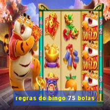 regras do bingo 75 bolas