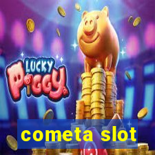 cometa slot