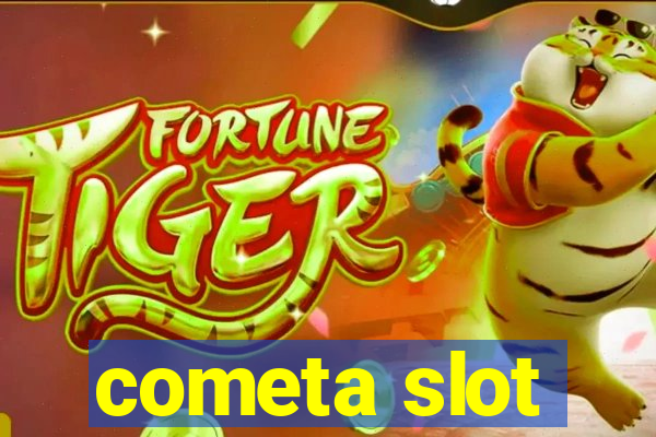 cometa slot