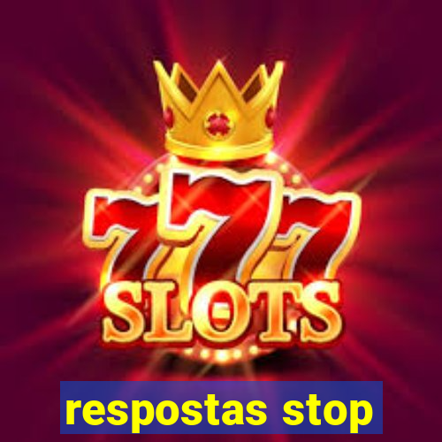 respostas stop