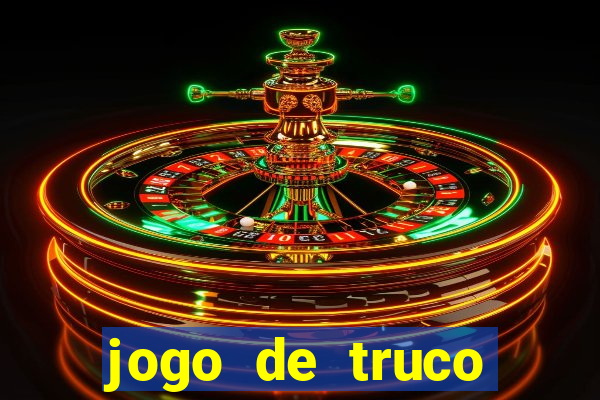 jogo de truco valendo dinheiro