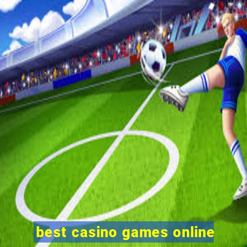 best casino games online