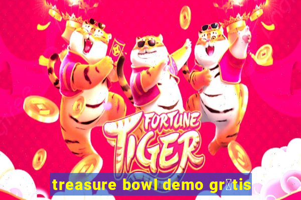 treasure bowl demo gr谩tis