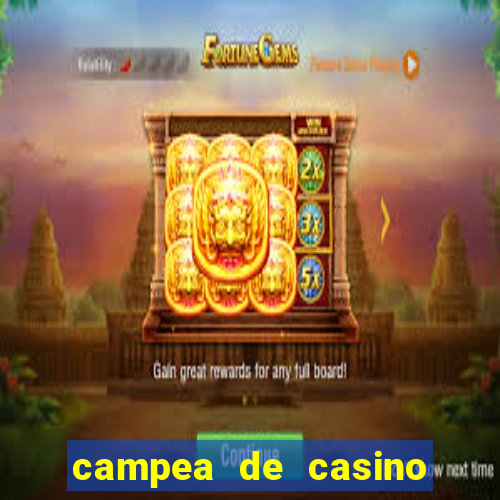 campea de casino vegas slots