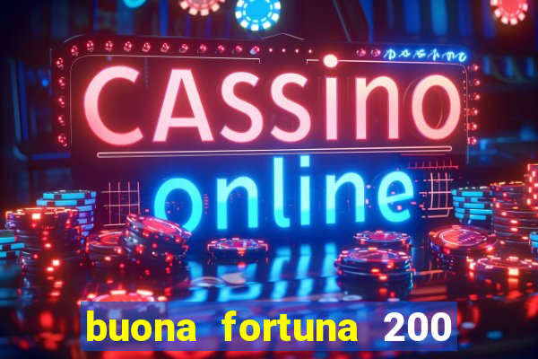 buona fortuna 200 fios casal