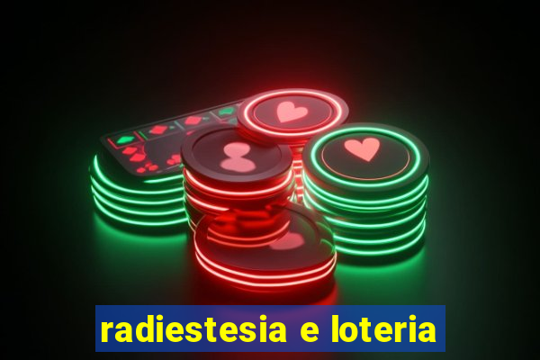 radiestesia e loteria