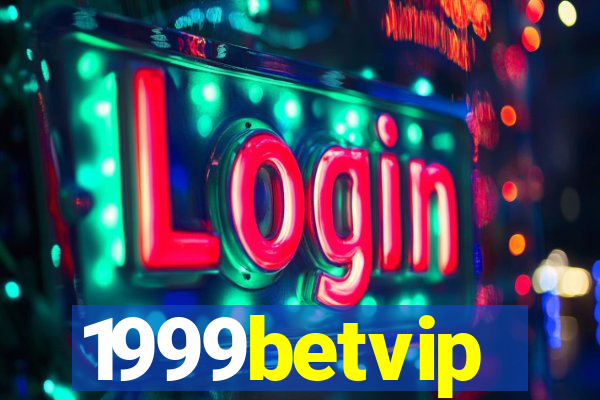 1999betvip