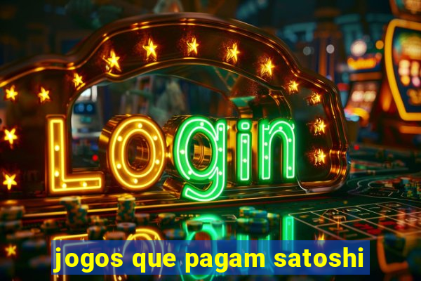 jogos que pagam satoshi