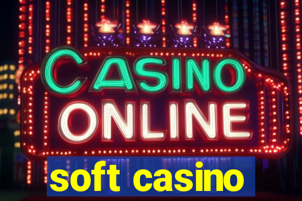 soft casino