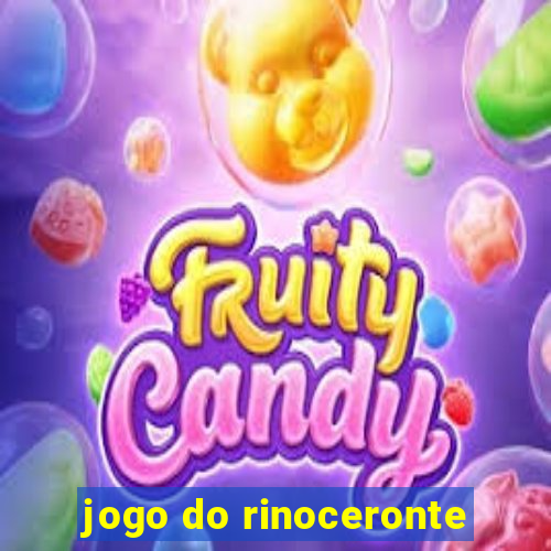 jogo do rinoceronte