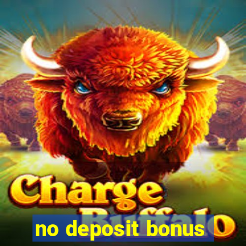 no deposit bonus