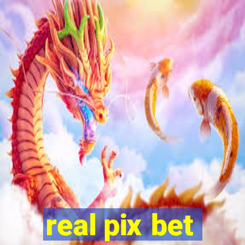 real pix bet