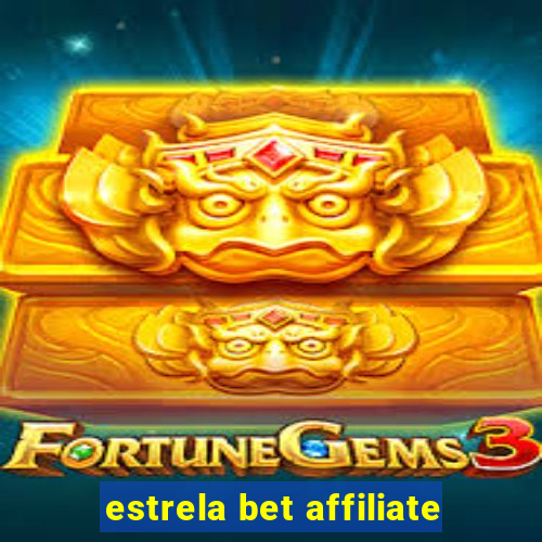 estrela bet affiliate