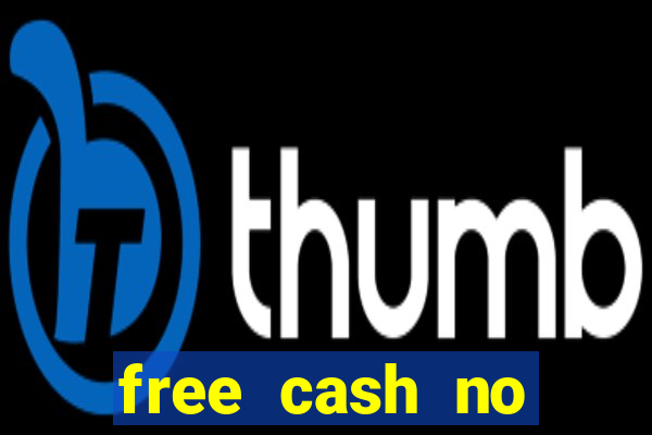 free cash no deposit casino