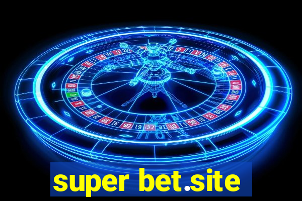 super bet.site