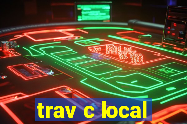 trav c local